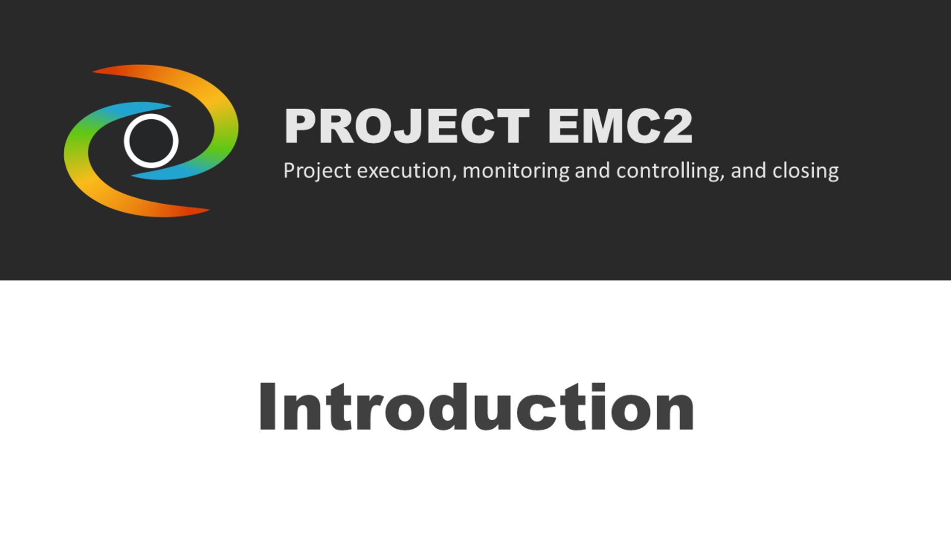 Project EMC2 Tutorials